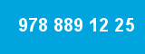 978 889 12 25